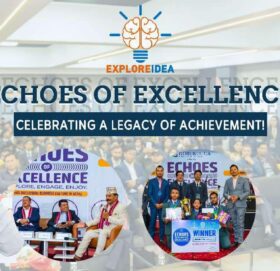 Explore Idea द्वारा “Echoes of Excellence: Explore, Engage, Enjoy” कार्यक्रम भव्य रूपमा सम्पन्न